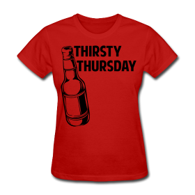 Name:  thirsty-thursday-shirt-625.png
Views: 298
Size:  37.5 KB