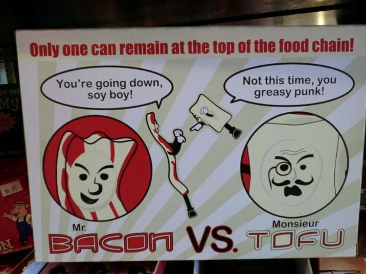 Name:  Mr Bacon vs Mr Tofu.jpg
Views: 470
Size:  40.8 KB