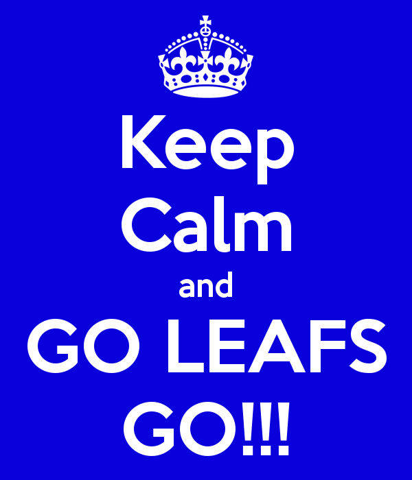 Name:  keep-calm-and-go-leafs-go-6.png
Views: 3933
Size:  45.5 KB