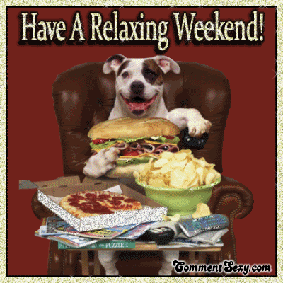 Name:  weekend-dog-relaxing.gif
Views: 339
Size:  157.6 KB