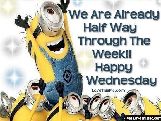 Name:  207685-We-Are-Already-Half-Way-Through-The-Week-Happy-Wednesday.jpg
Views: 247
Size:  46.4 KB