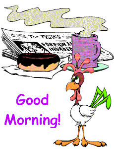 Name:  good_morning_rooster.gif
Views: 125
Size:  14.2 KB