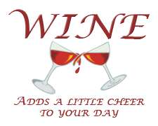 Name:  Wine Adds Cheer to your Day.jpg
Views: 152
Size:  37.5 KB