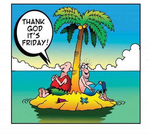 Name:  thank_god_its_friday_535265.jpg
Views: 129
Size:  40.4 KB