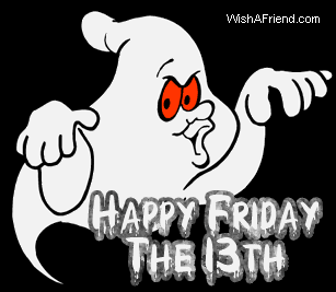 Name:  214118-Happy-Friday-The-13th.gif
Views: 99
Size:  18.7 KB