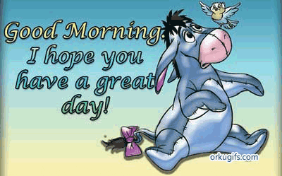 Name:  good-morning.-i-hope-you-have-a-great-day_334.gif
Views: 78
Size:  40.9 KB