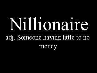 Name:  nillionaire.jpg
Views: 1060
Size:  8.3 KB