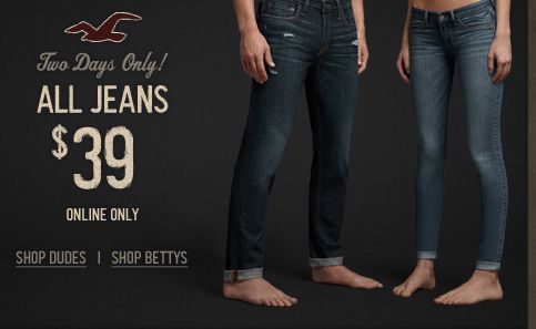 Hollister All Jeans are $39 Online(Oct 23 & 24)
