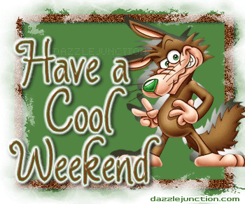 Name:  have-cool-wkend-fox.gif
Views: 177
Size:  118.4 KB