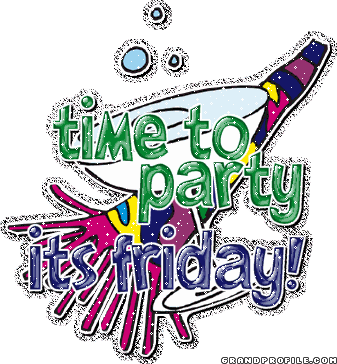 Name:  Time-To-Party-It's-Friday.gif
Views: 258
Size:  46.8 KB
