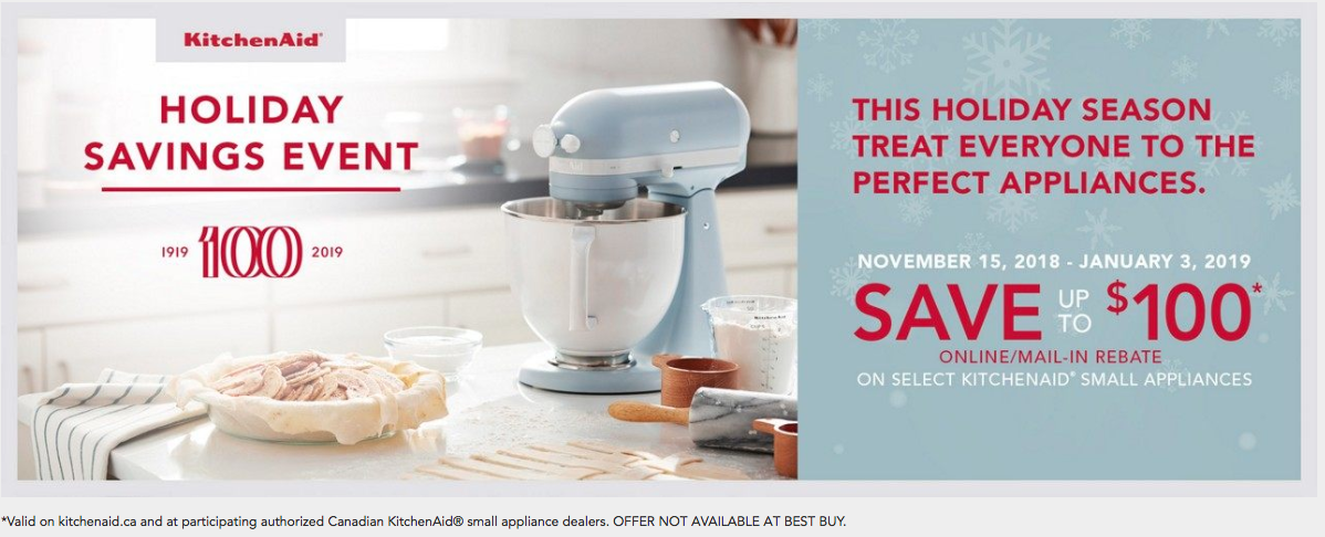 Kitchen Aid Mail In Rebate November 15th January 3rd save Up To 100