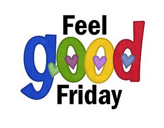 Name:  feel good friday.jpg
Views: 133
Size:  23.6 KB