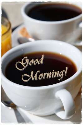 Name:  a.aaa-good-morning-coffee-5.jpg
Views: 104
Size:  11.4 KB