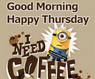 Name:  207809-Good-Morning-Happy-Thursday-I-Need-Coffee.jpg
Views: 46
Size:  12.2 KB