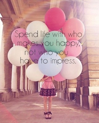 Name:  Spend-life-with-who-makes-you-happy.jpg
Views: 121
Size:  35.1 KB