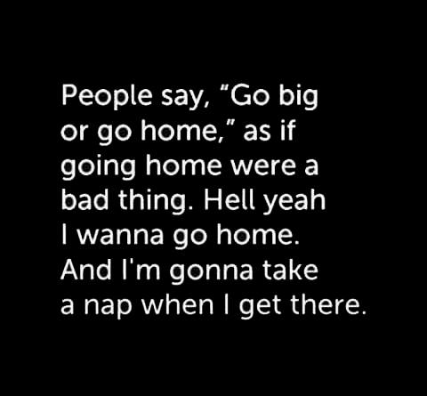 Name:  Go-Big-or-Go-Home.png
Views: 135
Size:  40.1 KB