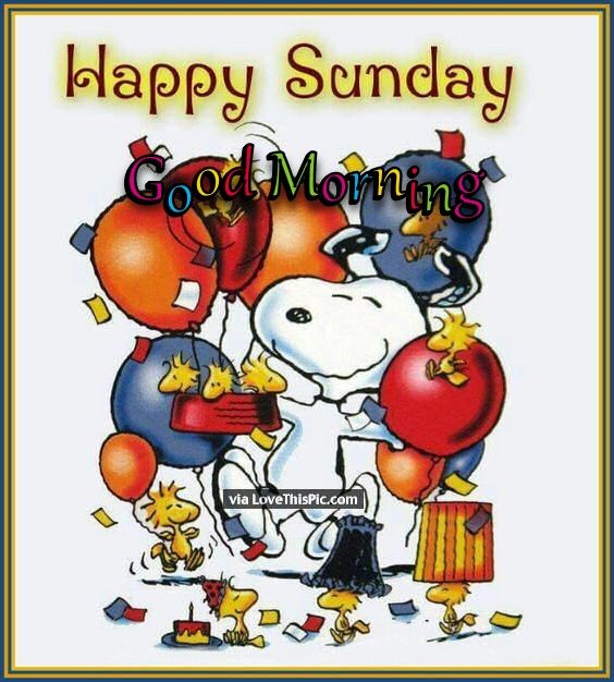Name:  268952-Snoopy-Happy-Sunday-Good-Morning-Party-Quote.jpg
Views: 237
Size:  70.1 KB