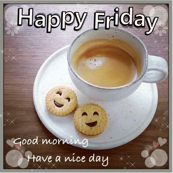Name:  241855-Happy-Friday-Good-Morning-Quote-With-Coffee.jpg
Views: 71
Size:  66.8 KB